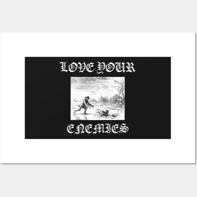 Love Your Enemies Anabaptist Mennonite Amish Dirk Willems Gothic Wall Art by thecamphillips